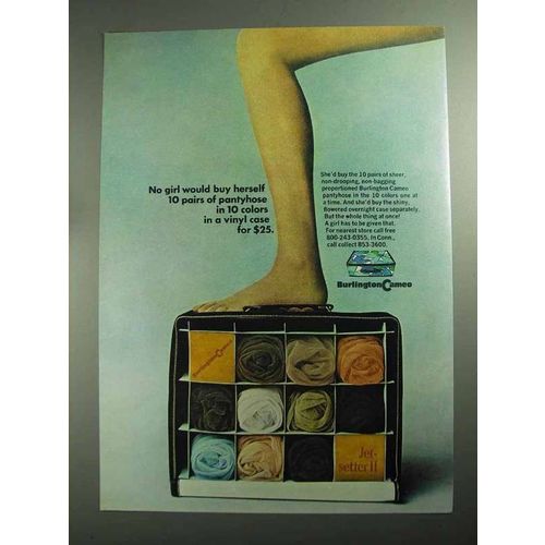 1968 Burlington Cameo Pantyhose Ad - No Girl Would