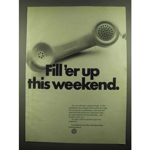 1974 Bell Telephone Ad - Fill 'er Up This Weekend
