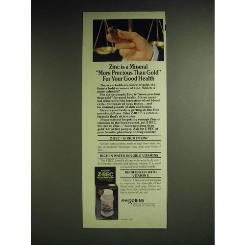 1985 A.H. Robins Z-Bec Ad - Zinc is a Mineral more precious than gold