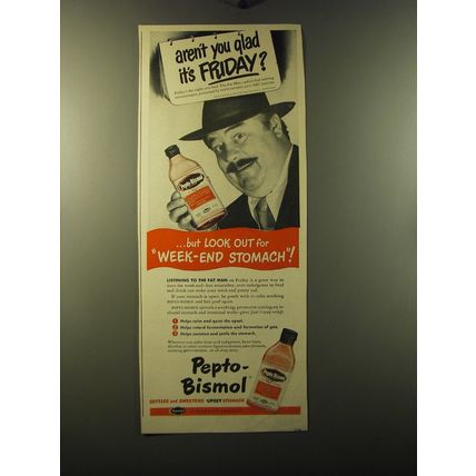 1949 Pepto-Bismol Medicine Ad - J. Scott Smart - Aren't you glad it's Friday