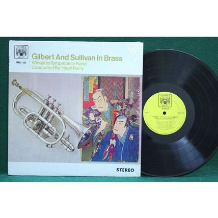 Wingates Temperance Band - Gilbert & Sullivan In Brass - MALS 803 - NM