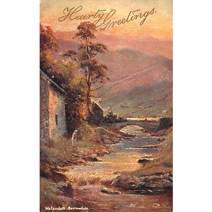 Watedah Borrowdale : English Lakes series no 5425 o/p Hearty Greetings