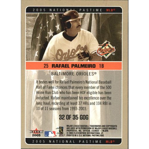 2005 National Pastime Grand Old Gamers Rafael Palmeiro #32 of 35 GOG