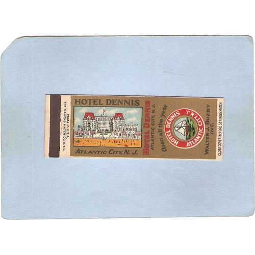 New Jersey Atlantic City Matchcover Hotel Dennis Walter J Buzby Inc~3605