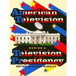 Contemporary Approaches To Film And Media American Television During A Televisio