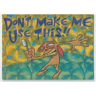 REN & STIMPY ' PRISMATIC ' card # 22 ( red border)