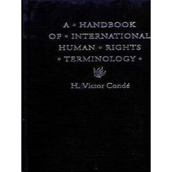 A Handbook of International Human Rights Terminology