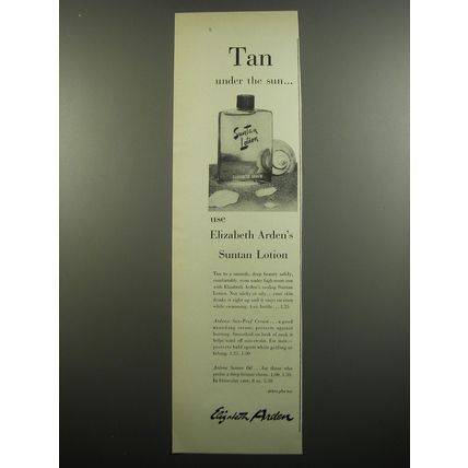 1955 Elizabeth Arden Suntan Lotion Advertisement - Tan under the sun