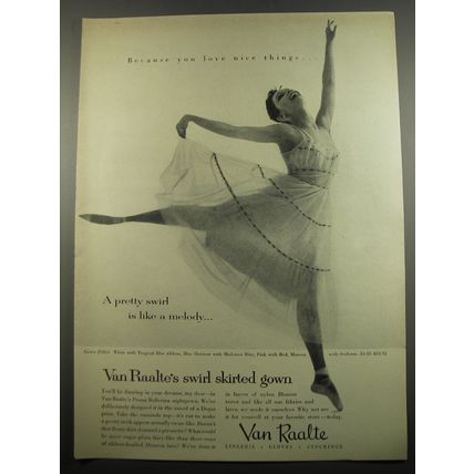 1955 Van Raalte Nightgown Ad - Because you love nice things