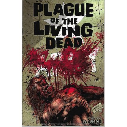 Plague Of The Living Dead #4 (2007) *Avatar Press / Gore Cover Variant*