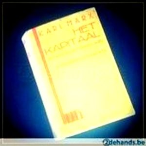 Het Kapitaal - Eerste Boek: Het Productieproces van het Kapitaal by Karl Marx