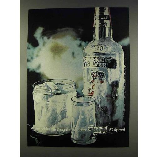 1977 Smirnoff Silver Vodka Ad - Colder the Straighter