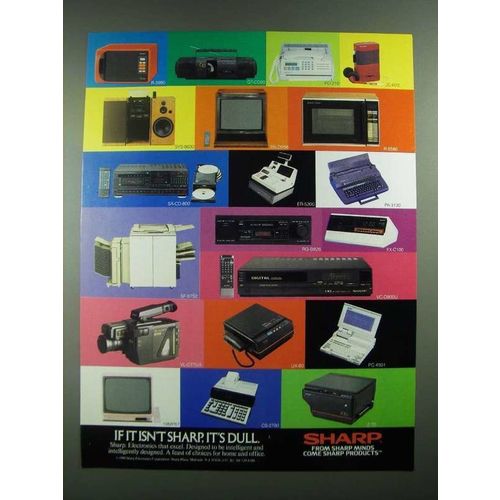 1988 Sharp Electronics Ad - If It Isn't Sharp, It's Dull