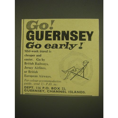 1962 Guernsey Tourism Ad - Go! Guernsey go early!