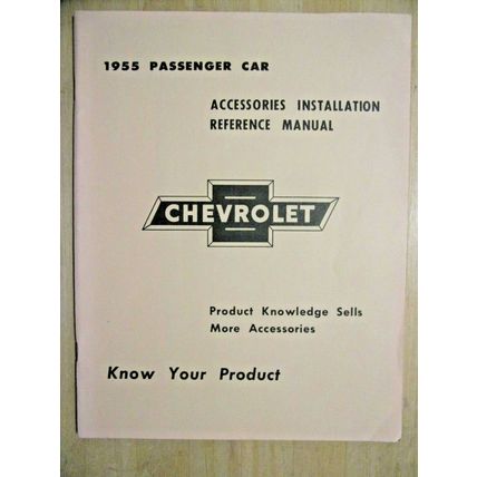 1955 Chevrolet Passenger Car Accessories Installation Reference Manual