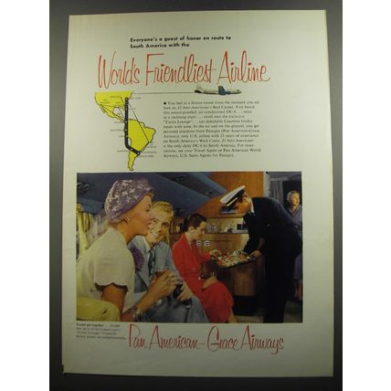 1952 Pan American Grace Airways Ad - Everyone's a guest of honor en route