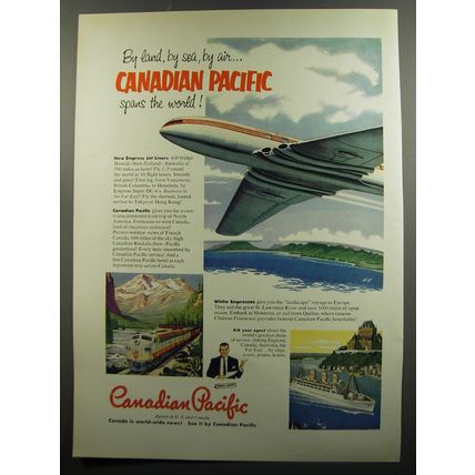 1953 Canadian Pacific Ad - By land, by sea, by air