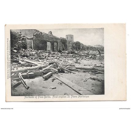Postcard Martinique north side of Place Bertin after first volcano eruption 1902