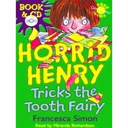 Horrid Henry Tricks The Tooth Fairy