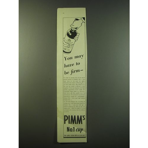 1940 Pimm's No.1 Cup Ad - You may have to be firm