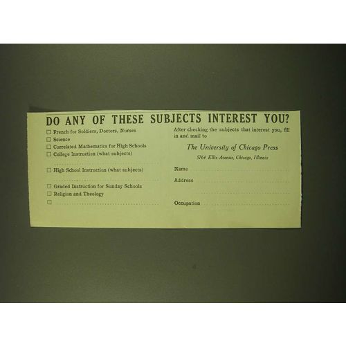 1918 The University of Chicago Press Ad - Do any of these subjects interest you?