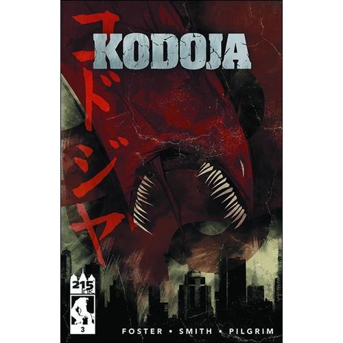 Kodoja (2016) #3 215 Ink FOSTER SMITH PILGRIM
