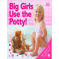 Big Girls Use the Potty!