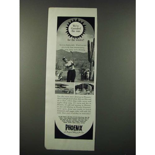 1964 Phoenix Arizona Ad - We've Corraled the Sun