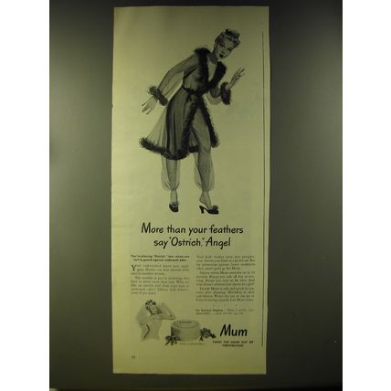 1946 Mum Deodorant Ad - More than your feathers say Ostrich, Angel