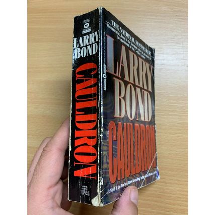1994 LARRY BOND "CAULDRON" WAR FICTION USA PAPERBACK BOOK (P3)