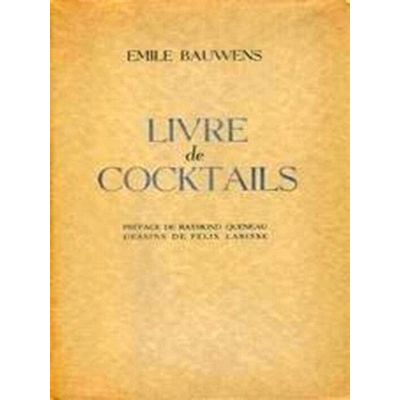 Livre de Cocktails ex. Japon - Emile Bauwens; Raymond Queneau; Felix Labisse