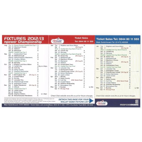 Fixture Card IPSWICH TOWN 2012-13 (Mint Condition- Pre-Folded Before Issue)