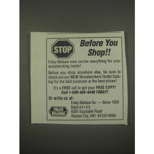 1991 Foley Belsaw Ad - Stop Before you shop!!