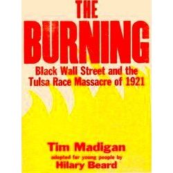 The Burning (Young Readers Edition)