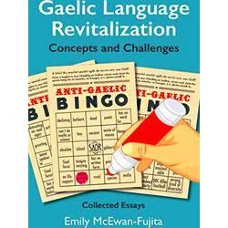 Gaelic Language Revitalization Concepts and Challenges