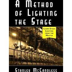 A Method of Lighting the Stage 4th Edition