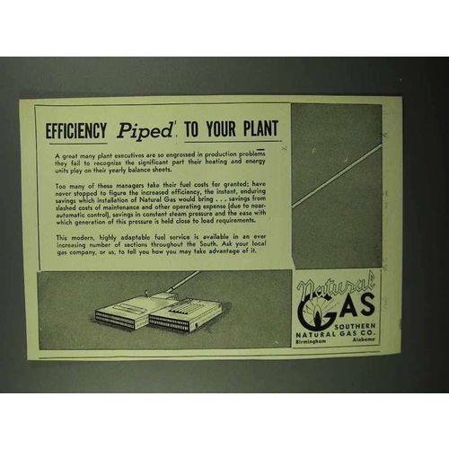 1950 Southern Natural Gas Co. Ad - Piped to Your Plant