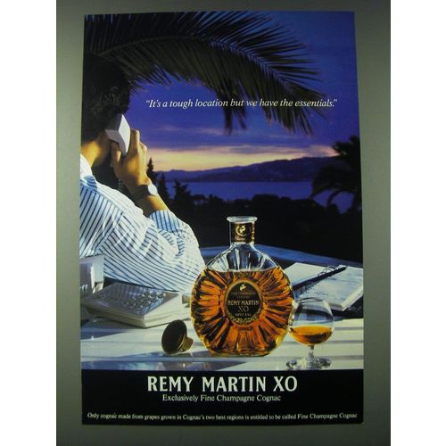 1989 Remy Martin XO Cognac Ad - It's a tough location but we have the essentials