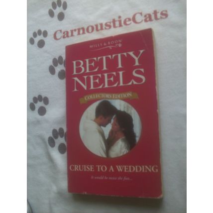 Cruise To A Wedding by Betty Neels Collector's Edition No 58 Mills & Boon Pback