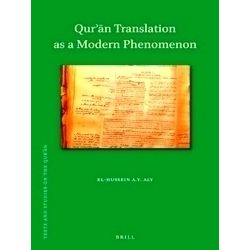 Texts and Studies on the Quran: Quran Translation as a Modern Phenomenon