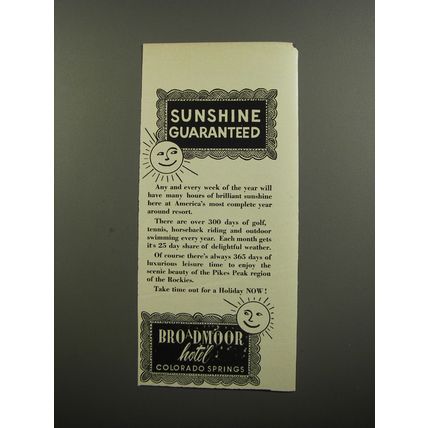 1953 Broadmoor Hotel Advertisement - Sunshine guaranteed