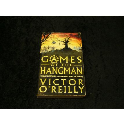 Games of the Hangman by Victor O'Reilly