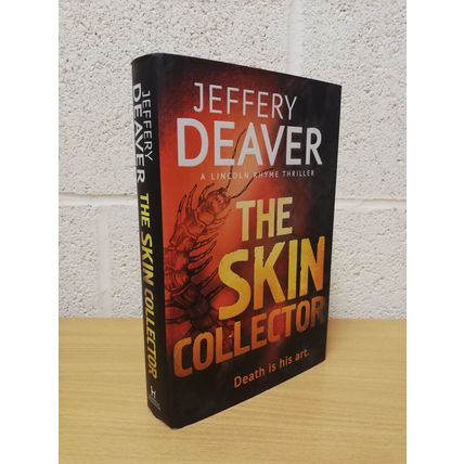 The Skin Collector - Jeffrey Deaver - 1st U.K Edition - 1st Print - Hbk - 2014