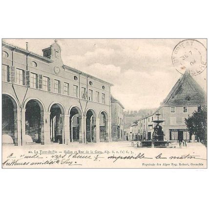 38 - La Tour-du-Pin - halles et rue de la gare