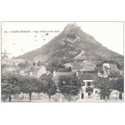 39 - Salins les bains - quai valette et fort Belin