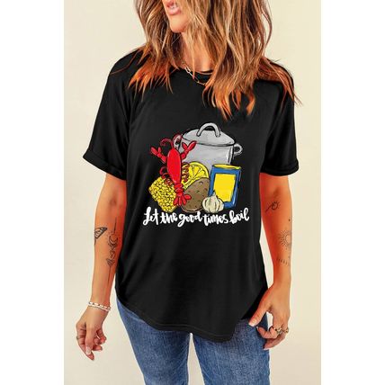 Black let the good time boil Fashion Graphic Tee