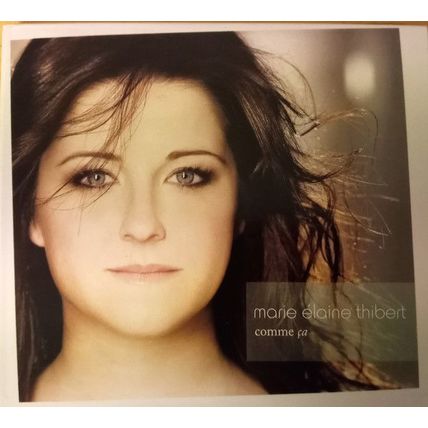 Marie Élaine Thibert - Comme Ça - Musicor # MQMCD-2358 - CD Album