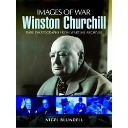 Winston Churchill (Images of War Series)