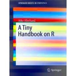 A Tiny Handbook Of R