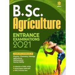B. Sc. Agriculture Entrance Exam 2021